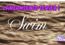 Articulo Lanzamiento teaser SWIM